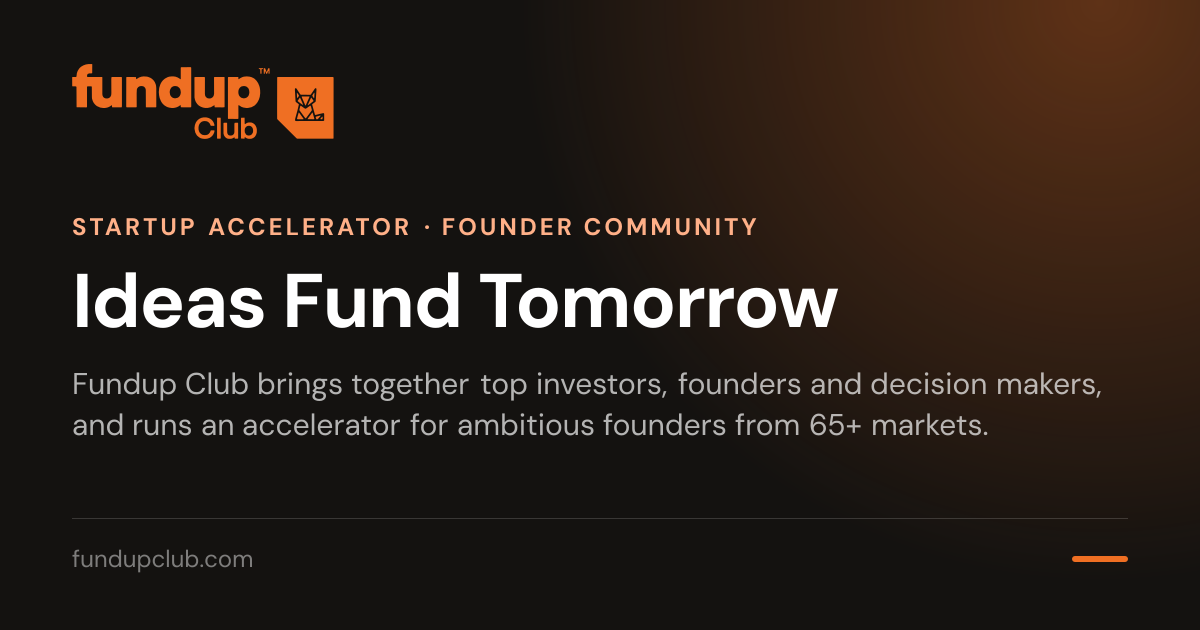 Fundup Club — Ideas Fund Tomorrow